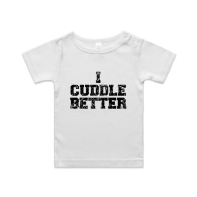 Nats Nest - I cuddle better  - Infant Wee Tee Thumbnail